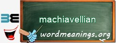 WordMeaning blackboard for machiavellian